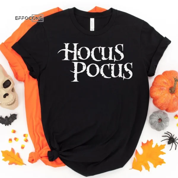 Hocus Pocus Shirt, Halloween Shirt, Trick or Treat t-shirt, Funny Halloween Shirt, Sanderson Sisters Shirt