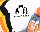 Sisters Friends Halloween Tee Shirt, Halloween Shirt, Trick or Treat t-shirt, Funny Halloween Shirt, Halloween Squad Shirt, Cute Shirt