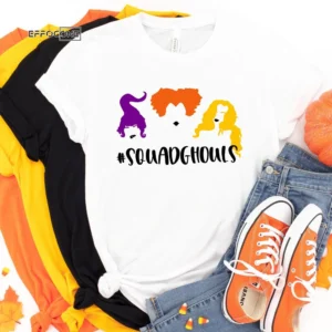 Squadghouls Sanderson Halloween Tee Shirt, Trick or Treat t-shirt, Funny Halloween Shirt, Squad Goals Sanderson Sisters Halloween Shirt