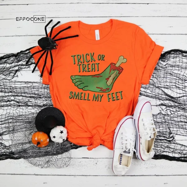 Trick or Treat Smell my Feet, Halloween Shirt, Trick or Treat t-shirt, Funny Halloween Shirt, Gay Halloween Shirt