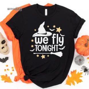 We fly tonight shirt for halloween, Halloween Shirt, Trick or Treat t-shirt, Funny Halloween Shirt, Gay Halloween Shirt