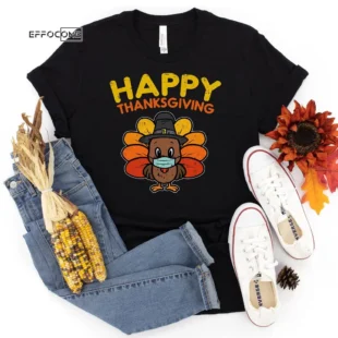 Happy Thanksgiving Mask Thanksgiving Shirt, family thanksgiving shirts, funny Thanksgiving 2021 t-shirts long sleeve