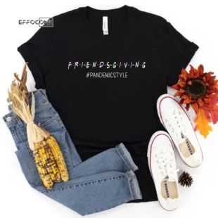 Pandemicstyle Thanksgiving Shirt, Thanksgiving t shirt women's, men's, funny Thanksgiving 2021 t-shirts long sleeve