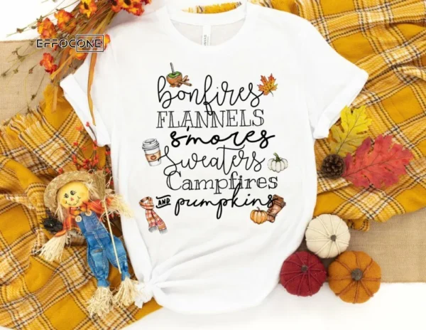 Bonfires Flannels Smores Sweaters Campfires and Pumpkins Shirt, Fall Pumpkin T-Shirt, Thanksgiving Shirt, Fall Tshirt, Pumpkin Shirt, Fall