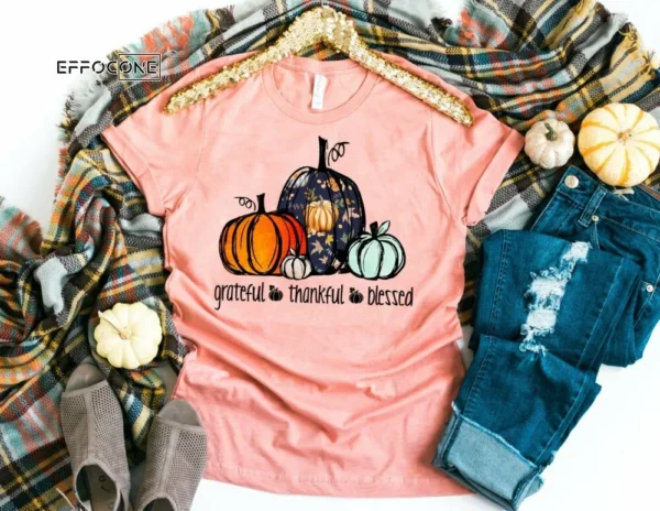 Grateful Thankful Blessed Pumpkin Shirt, Fall Pumpkin T-Shirt, Thanksgiving Shirt, Fall Tshirt, Pumpkin Shirt, Thanksgiving Tee