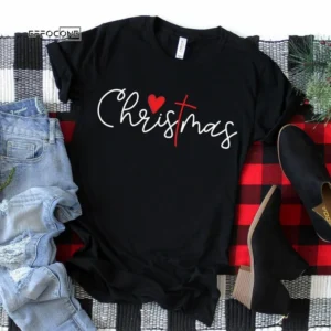 Christmas Shirt, Christmas Shirt, Christmas T-Shirt, Holiday Shirt, Christmas Gift Ideas, Jesus Christmas Shirt