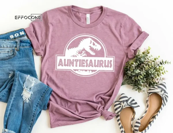 Auntiesaurus Shirt Aunt Shirt Aunt Gift Auntie Shirt