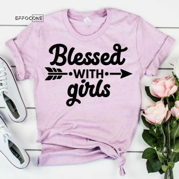 Blessed with Girls Mom Shirts Mom of Girls Mama Bear