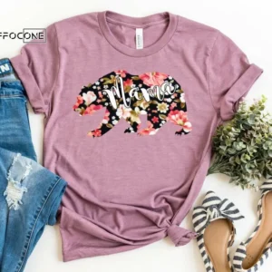Floral Mama Bear Shirt Funny Mom Shirt Gift for Wife