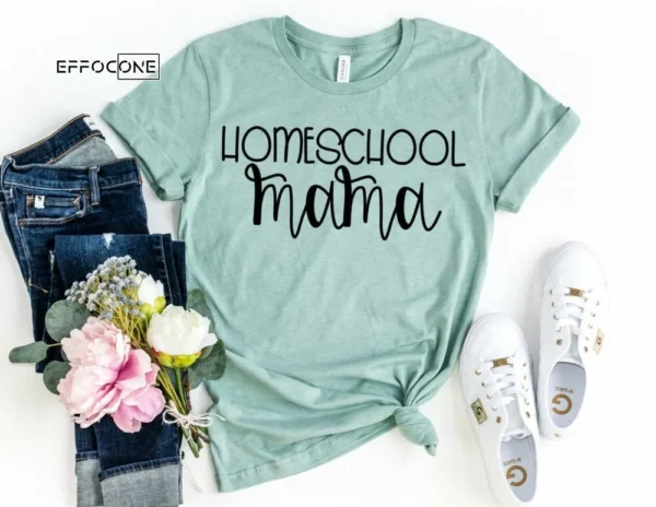 Homeschool Mama Shirt Homeschool Shirt Homeschooling Mom