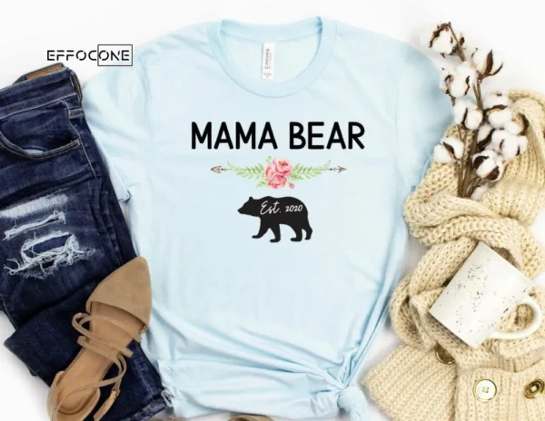 Mama Bear Shirt Mama Established Shirt Funny Mom Shirt