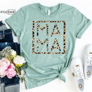 Mama Leopard Shirt Funny Mom Shirt Gift for Wife Mama