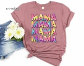 Mama Mama Mama Tie Die Shirt Funny Mom Shirt Mama Shirt