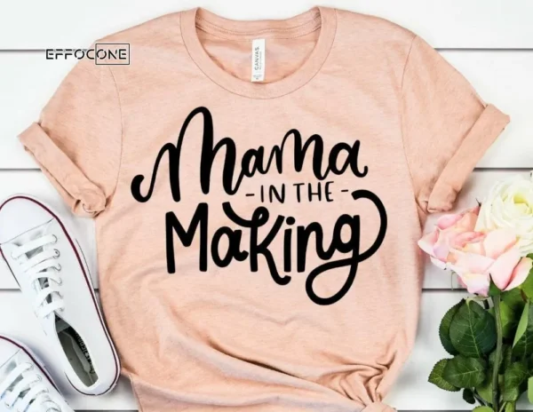 Mama in the Making Mama Shirts Mom