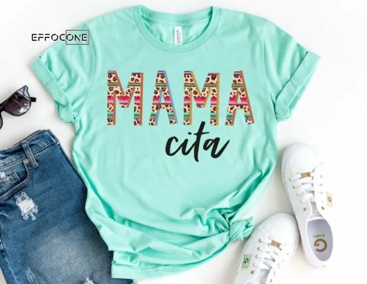 Mamacita Shirt Mamacita shirts for Mom Funny Mom Shirt