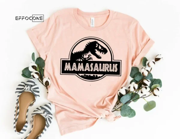 Mamasaurus Shirt Funny Mom Shirt Mama Shirt First