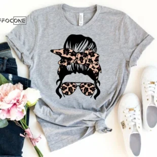 Messy Mom Bun Leopard Sunglasses Shirt Leopard Mom Shirt