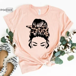 Messy Mom Bun Shirt Leopard Mom Shirt Gift for Wife Mama