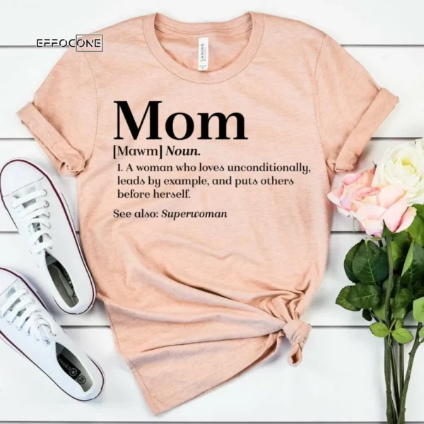 Mom Definition Shirt Mom Shirts Momlife Shirt Mom Life