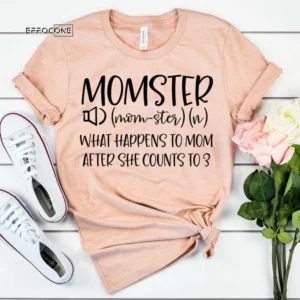 Momster Shirt Mama Shirt Mom Shirts Mother's Day