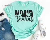 Nana Saurus Shirt Nana Dinosaur Shirt Grandma Shirt