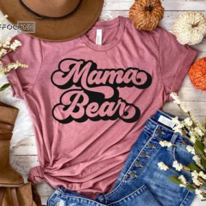 Retro Mama Bear with Sunglasses Shirt Funny Mom Shirt Mom