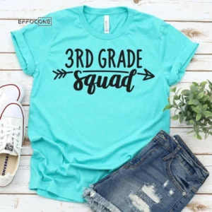 3rd Grade Squad, Kindergarten Teacher Tee, Teacher Shirt