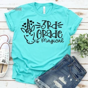 3rd Grade is Magical, Kindergarten Teacher Tee, Teacher