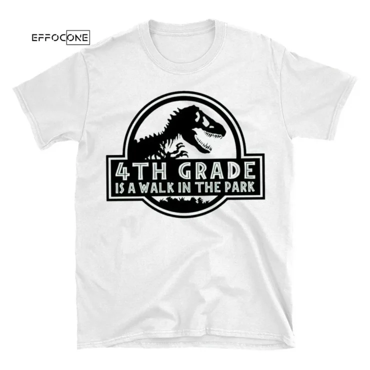 4th Grade is a Walk in the Park, Kindergarten Teacher Tee