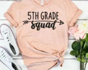 5th Grade Squad, Kindergarten Teacher Tee, Teacher Shirt