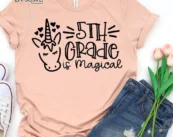 5th Grade is Magical, Kindergarten Teacher Tee, Teacher