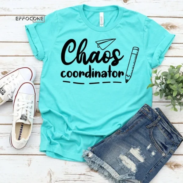 Chaos Coordinator 2 Shirt, Kindergarten Teacher Tee