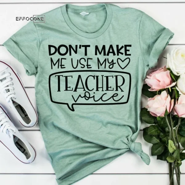 Don't Make me Use my Teacher Voice, Kindergarten