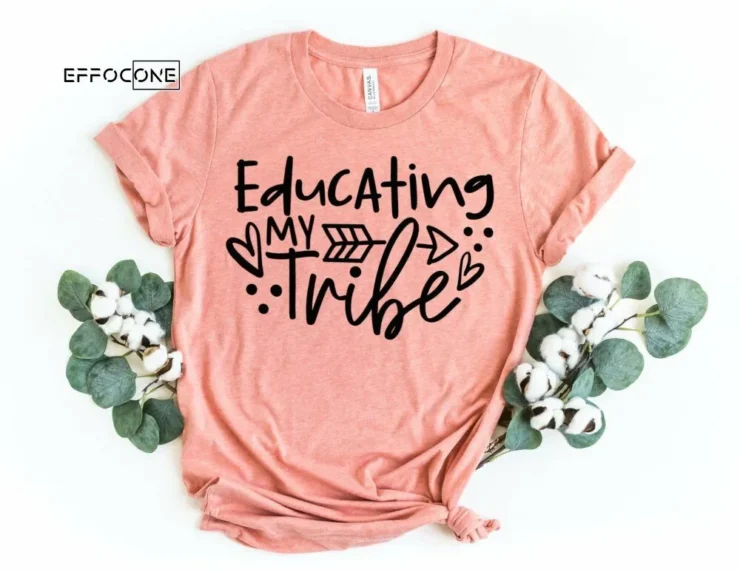 Educating my Tribe Shirt, Kindergarten Teacher Tee