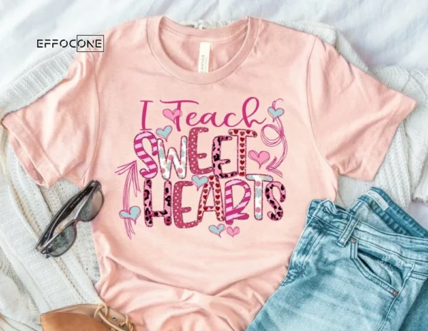 I Teach Sweet Hearts Shirt Teacher Valentine Shirt