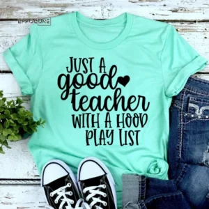 Just a Good Teacher with a Hood Playlist, Kindergarten