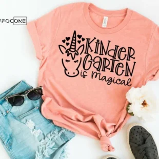 Kindergarten is Magical, Kindergarten Teacher Tee