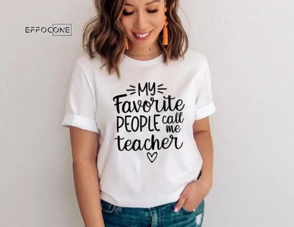 My Favorite People Call me Teacher, Kindergarten Teacher