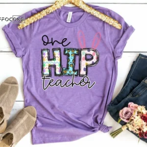 One Hip Teacher Shirt Teacher Easter Shirt Easter Shirt for