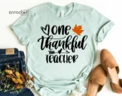 One Thankful Teacher Design 2// Kindergarten Teacher Tee
