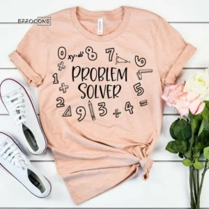 Problem Solver, Kindergarten Teacher Tee, Teacher Shirt