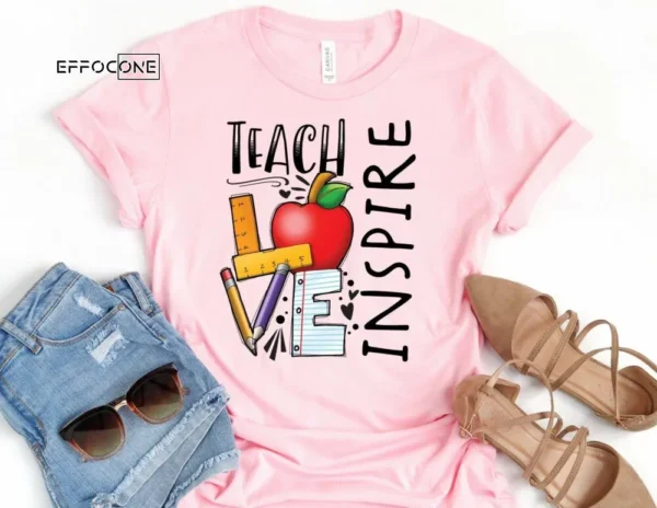 Teach Love Inspire Full Color Shirt, Kindergarten Teacher