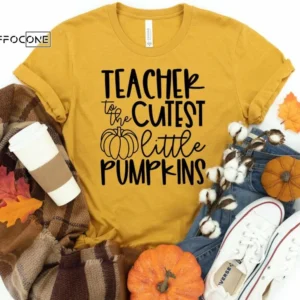 Teacher To The Cutest Little Pumpkins Shirt, Kindergarten
