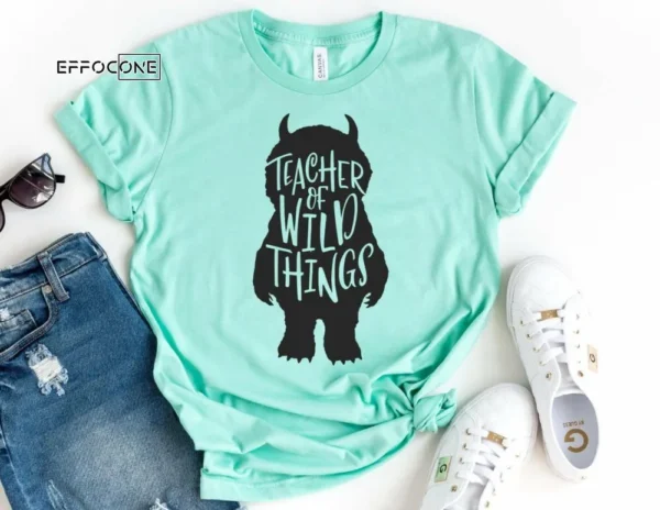 Teacher of Wild Things, Kindergarten Teacher Tee, Teacher