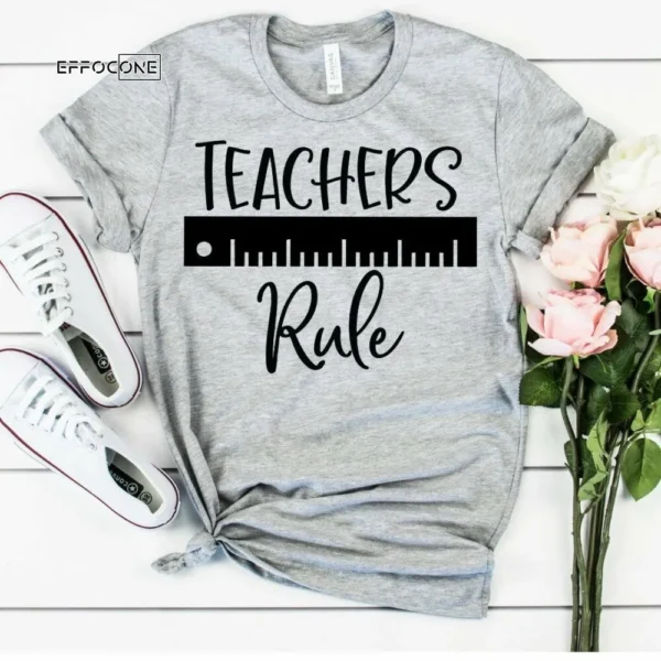 Teachers Rule, Kindergarten Teacher Tee, Teacher Shirt