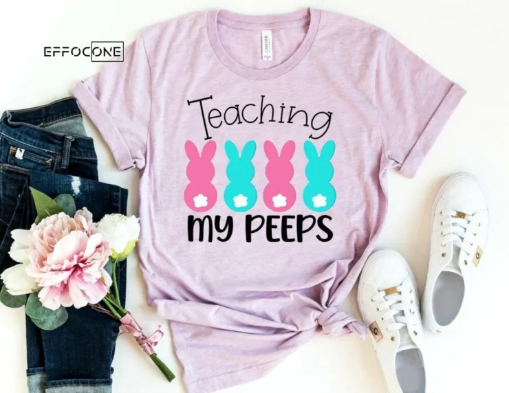 Teaching my Peeps Shirt Teacher Easter Shirt Easter Shirt