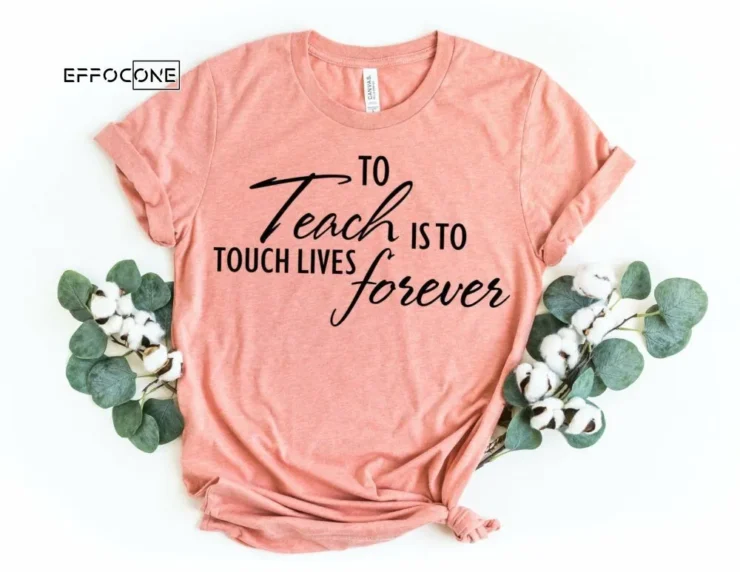 To Teach is to Touch Lives Forever, Kindergarten Teacher