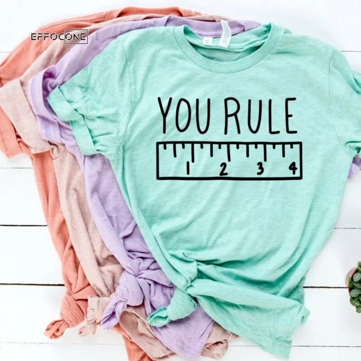 You Rule Shirt, Kindergarten Teacher Tee, Teacher Shirt