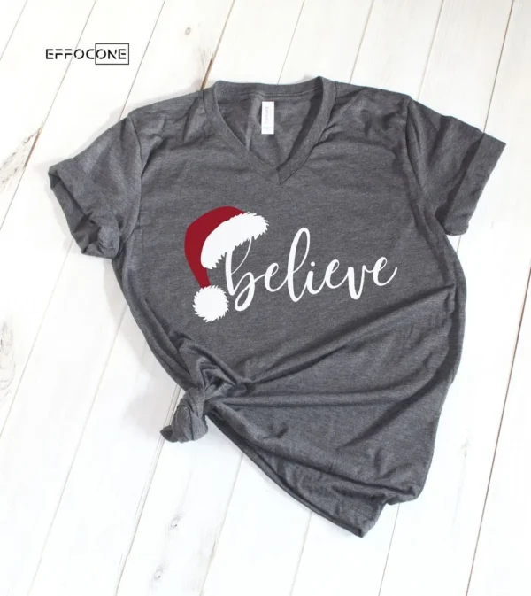 Believe Christmas Shirt Christmas Believe  Shirt Christmas