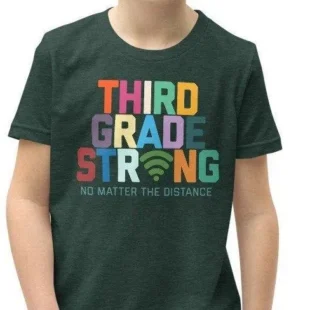 Third Grade Strong, Distance Learning, Zoom School, Virtual School, Third Grade Shirt, Third Grade Teacher, Third Grade Team, 3rd Grade